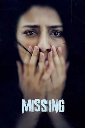 MoviesRush Missing 2018 Hindi Full Movie WEB-DL 480p 720p 1080p Download